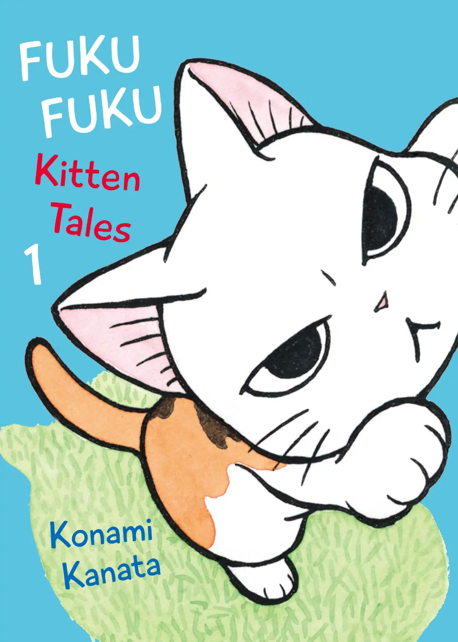 Fukufuku: Kitten Tales Chapter 1 #1