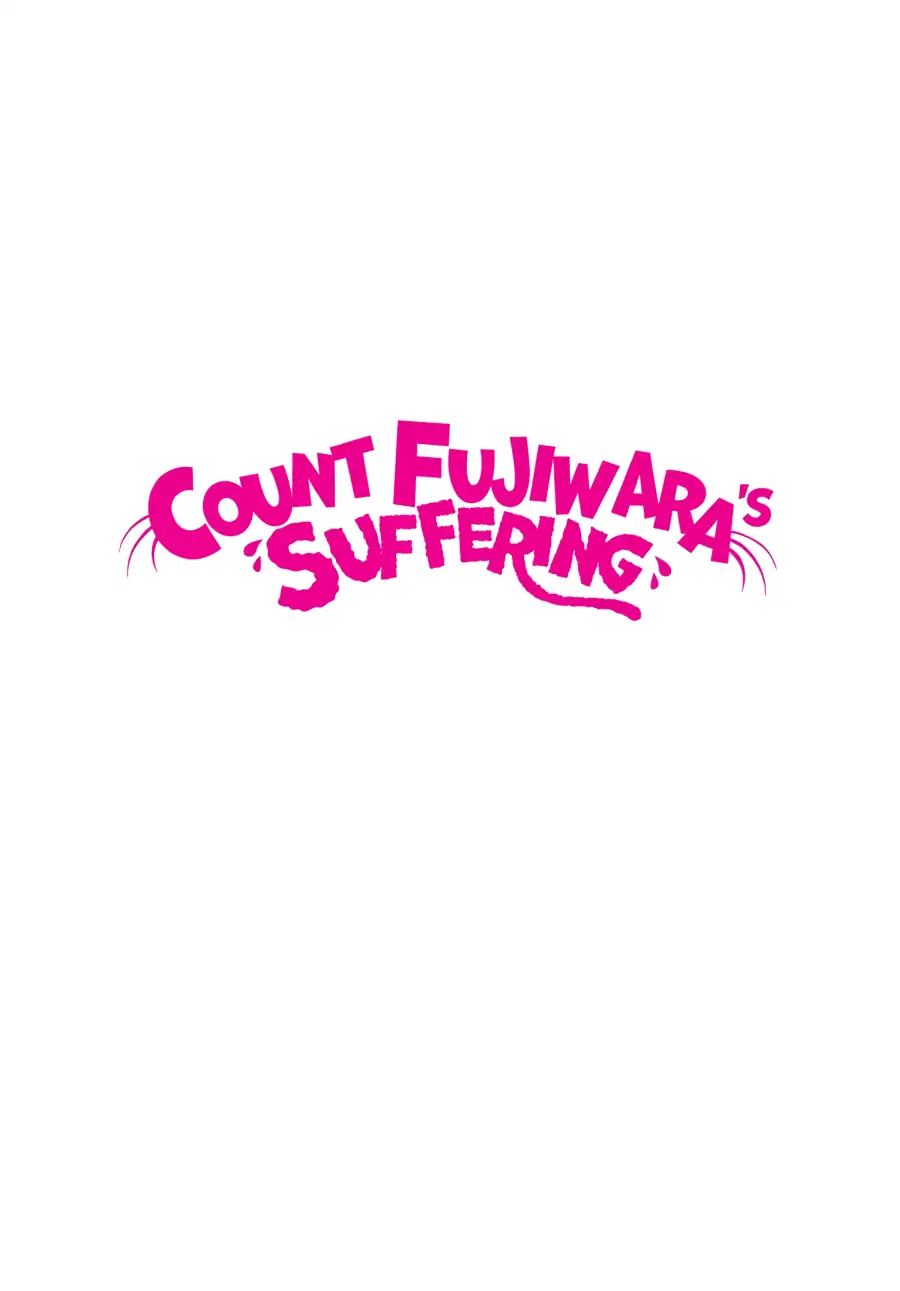 Count Fujiwara's Suffering Chapter 1 #3