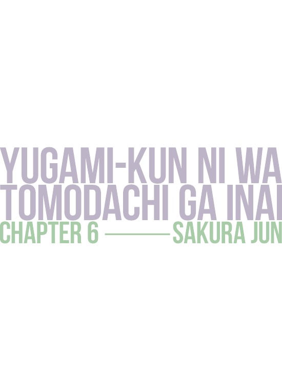 Yugami-Kun Ni Wa Tomodachi Ga Inai Chapter 6.2 #1
