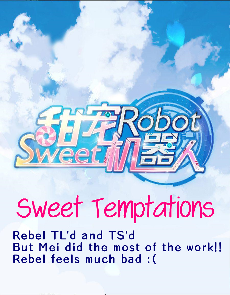 Sweet Robot Chapter 7 #1