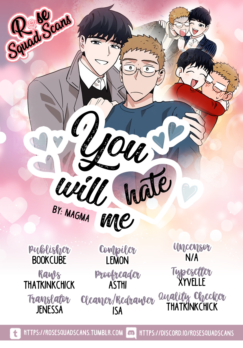 You Will Hate Me Chapter 8 #1