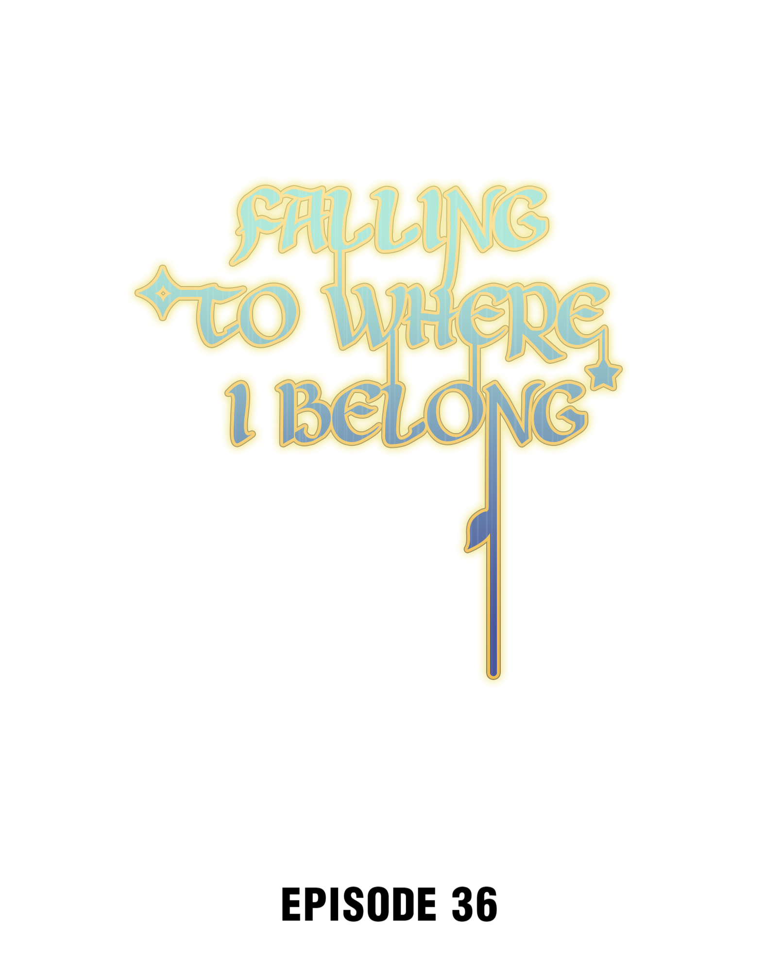 Falling To Where I Belong Chapter 38 #2