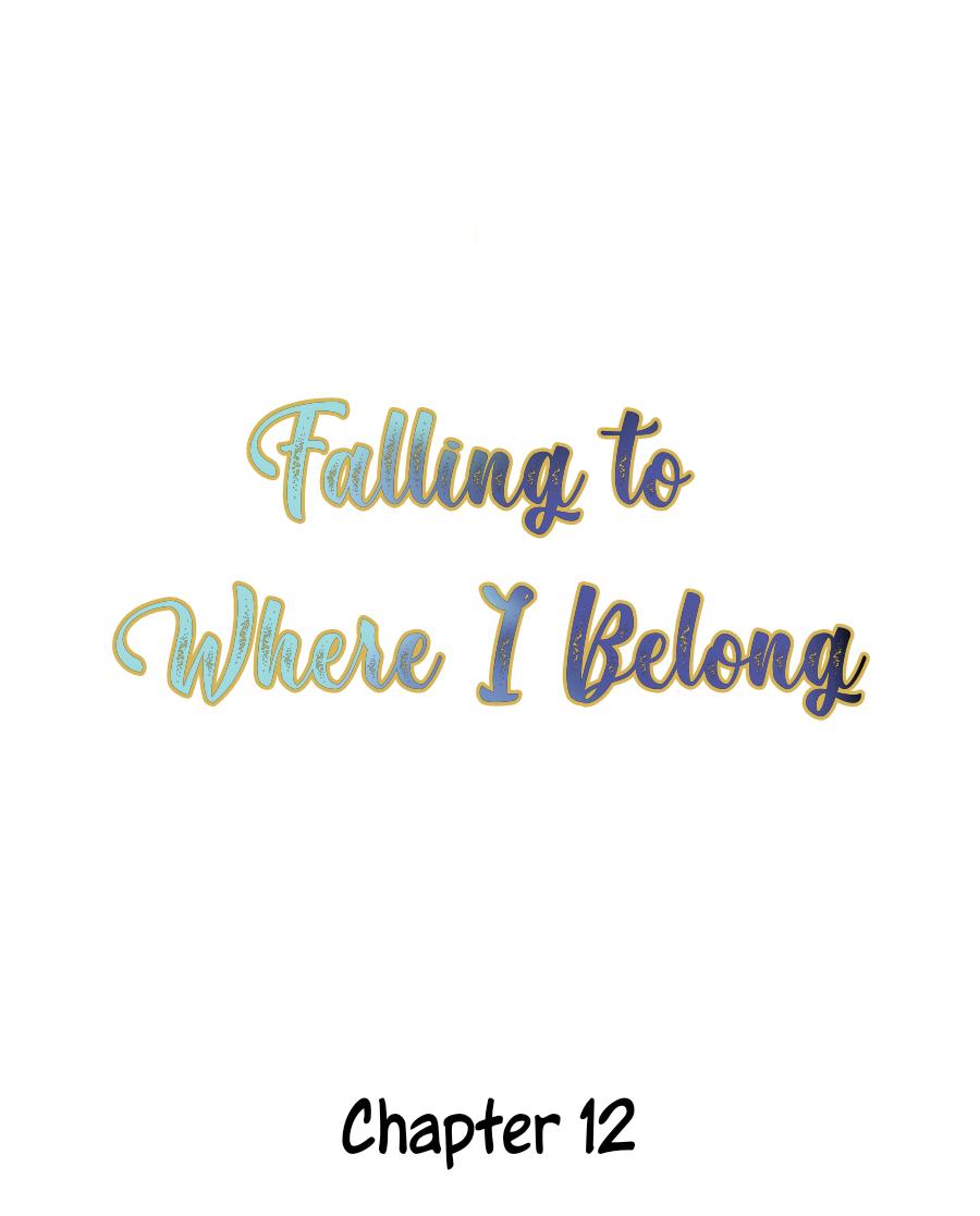 Falling To Where I Belong Chapter 30 #2