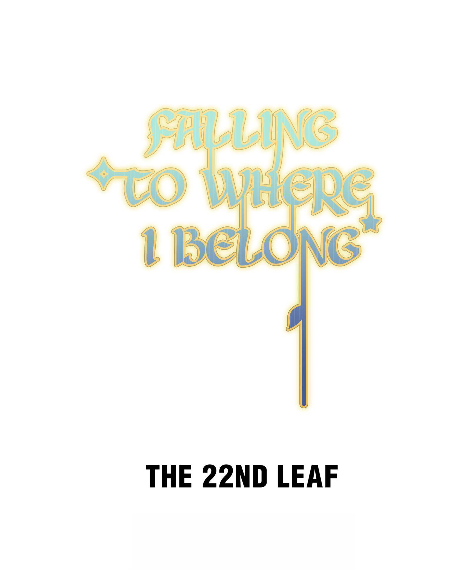 Falling To Where I Belong Chapter 22 #2