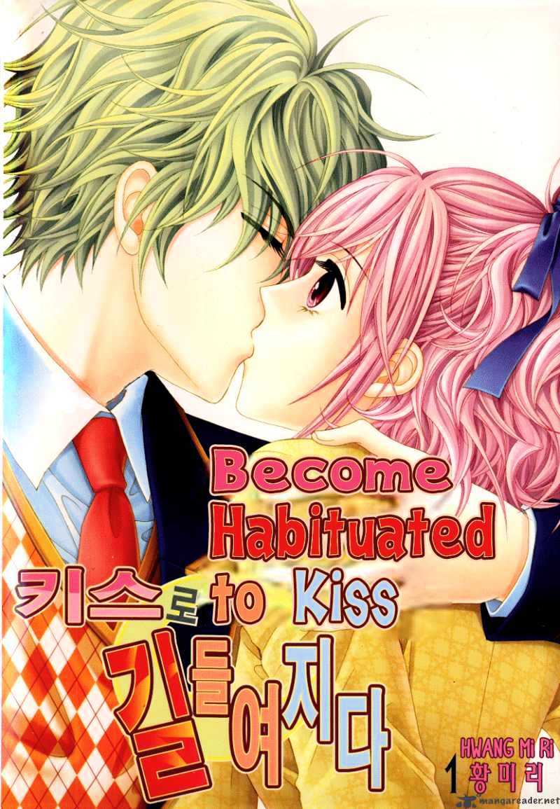 Become Habituated To Kiss Chapter 1 #3
