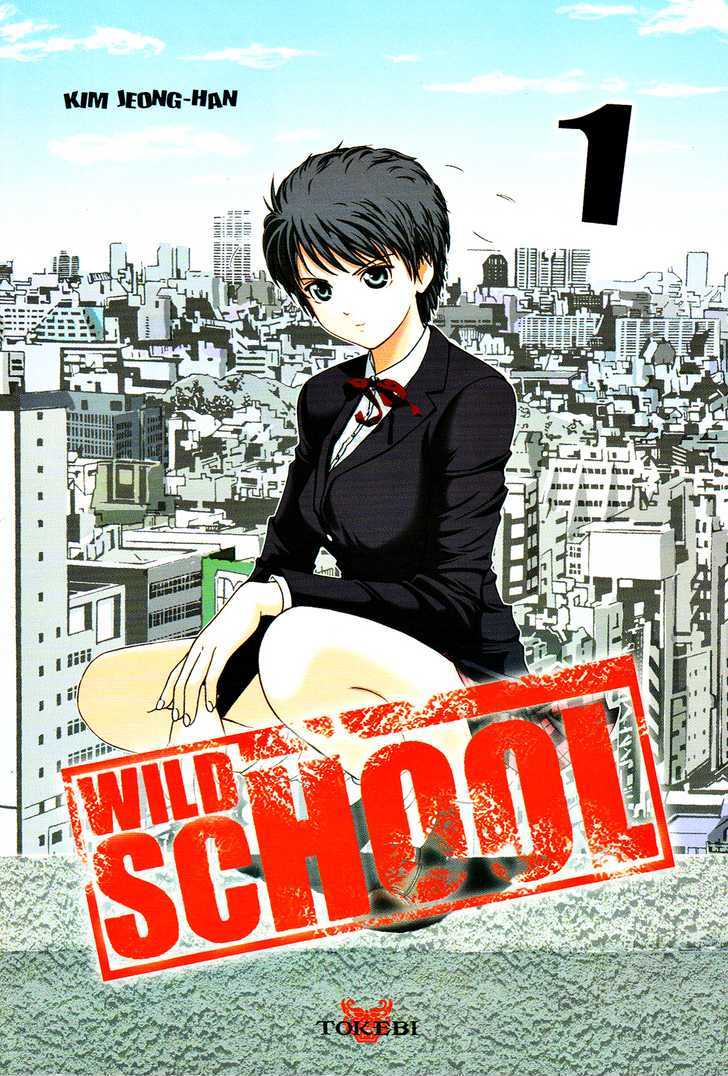 Wild School Chapter 1 #1