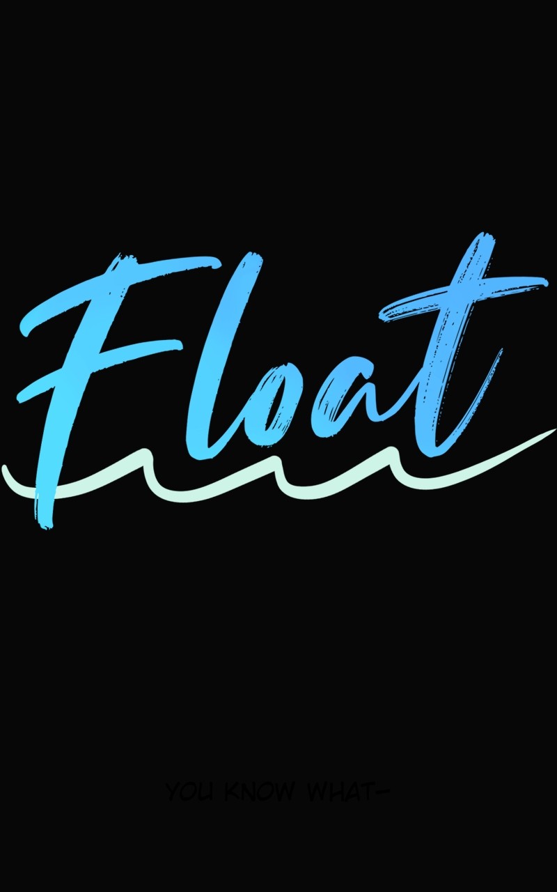 Float Chapter 11 #3