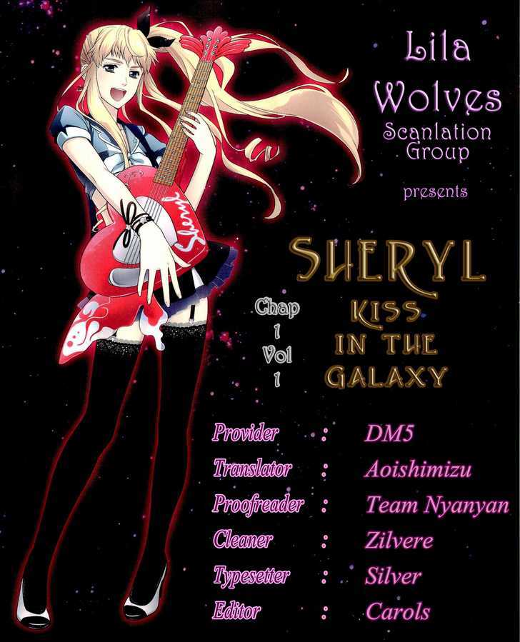 Sheryl - Kiss In The Galaxy Chapter 1 #1