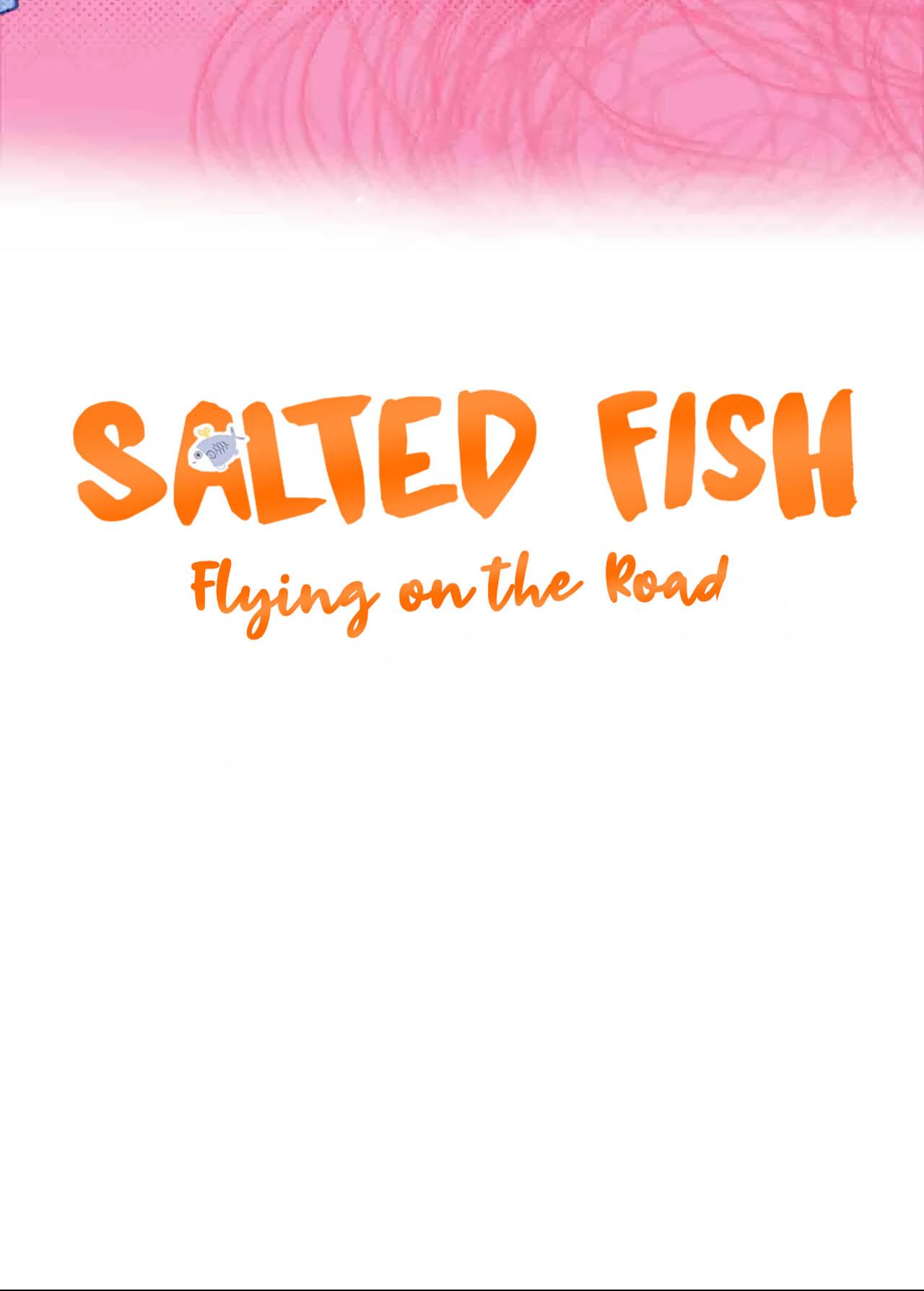 Salted Fish Flying On The Road Chapter 7 #7