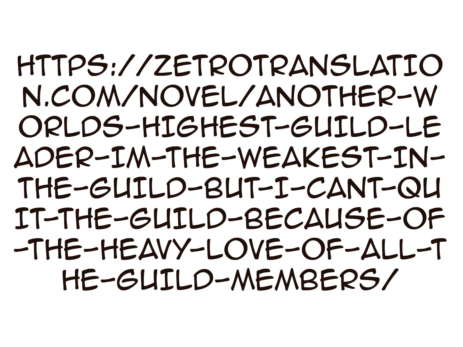 Another World's Highest Guild Leader ~I'm The Weakest In The Guild, But I Can't Quit The Guild Because Of The Heavy Love Of All The Guild Members~ Chapter 3.1 #12