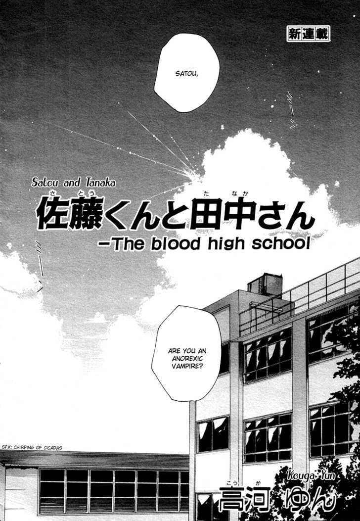 Satou-Kun To Tanaka-San - The Blood Highschool Chapter 1 #2