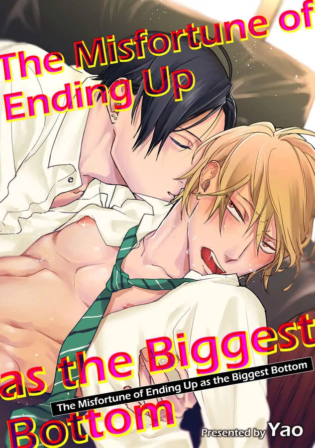 The Misfortune Of Ending Up As The Biggest Bottom Chapter 1 #1