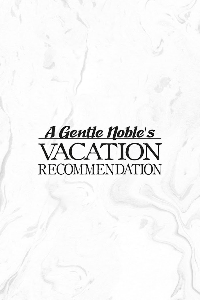 A Mild Noble's Vacation Suggestion Chapter 25.5 #10