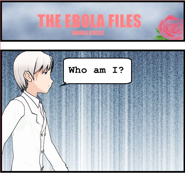 The Ebola Files Chapter 1 #1