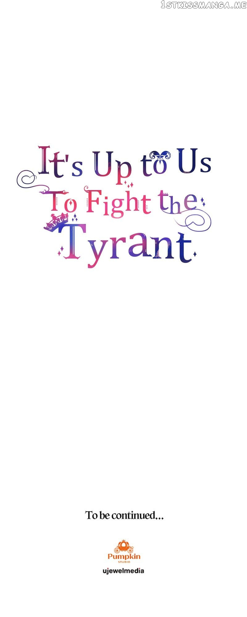 It’S Up To Us To Fight The Tyrant Chapter 34 #63