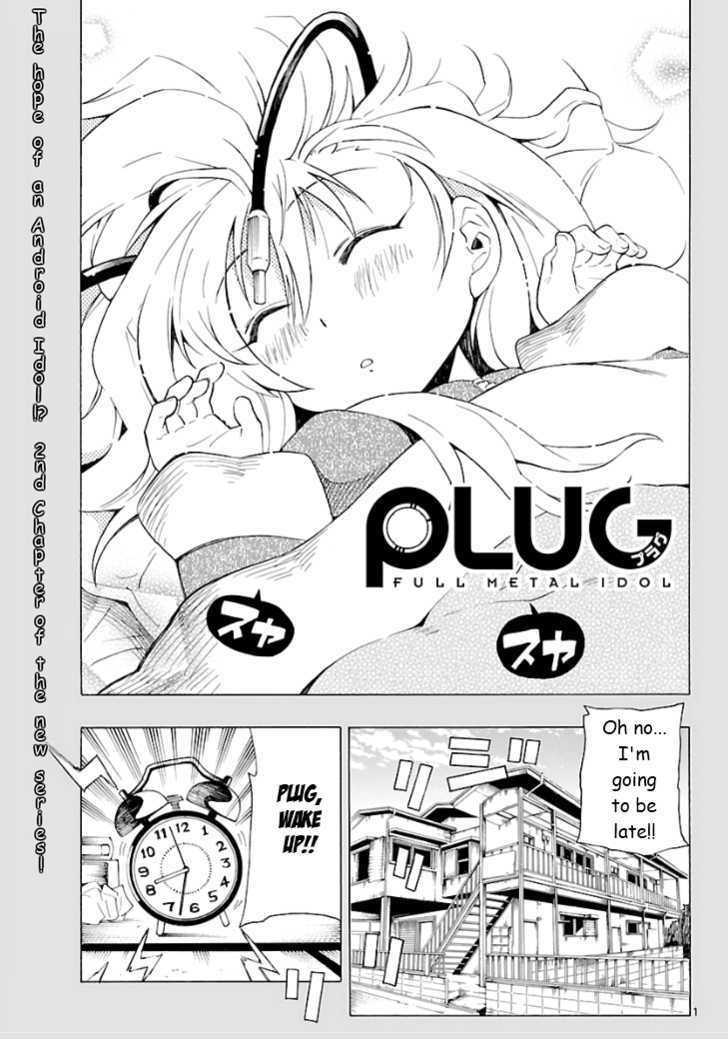 Plug: Full Metal Idol Chapter 2 #2