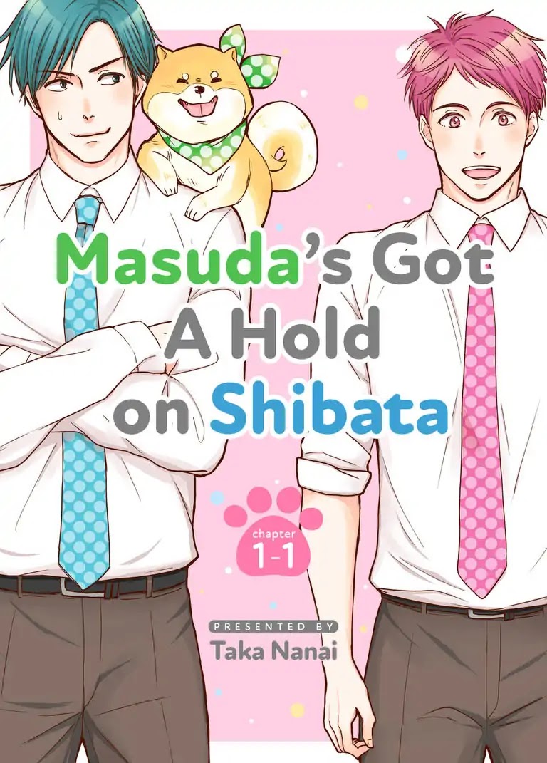 Masuda's Got A Hold On Shibata Chapter 1.1 #1