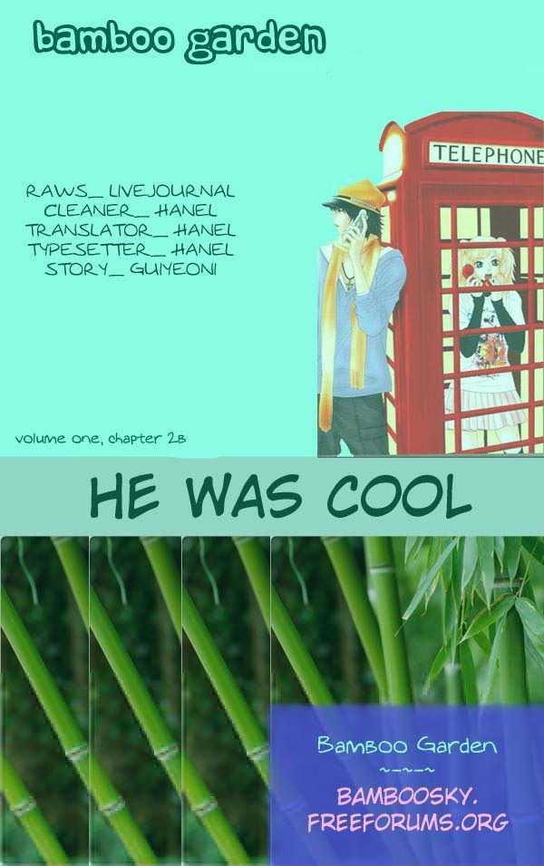 He Was Cool Chapter 2.2 #1