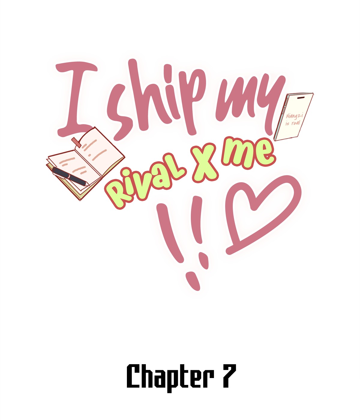 I Ship My Rival X Me Chapter 7 #2