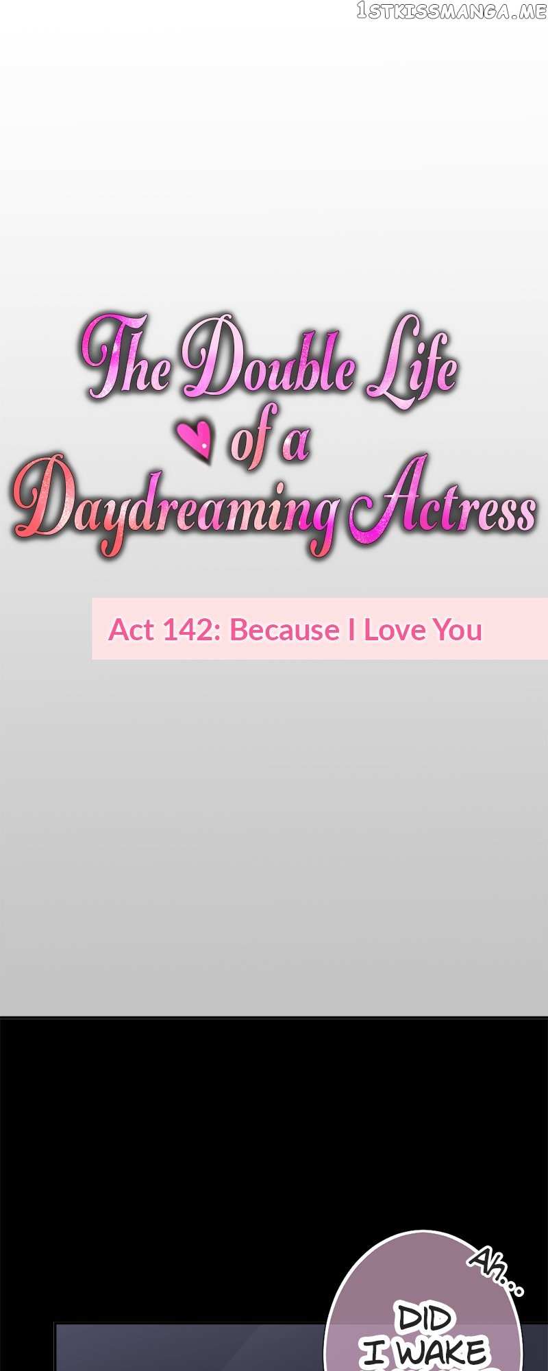 The Double Life Of A Daydreaming Actress Chapter 142 #5