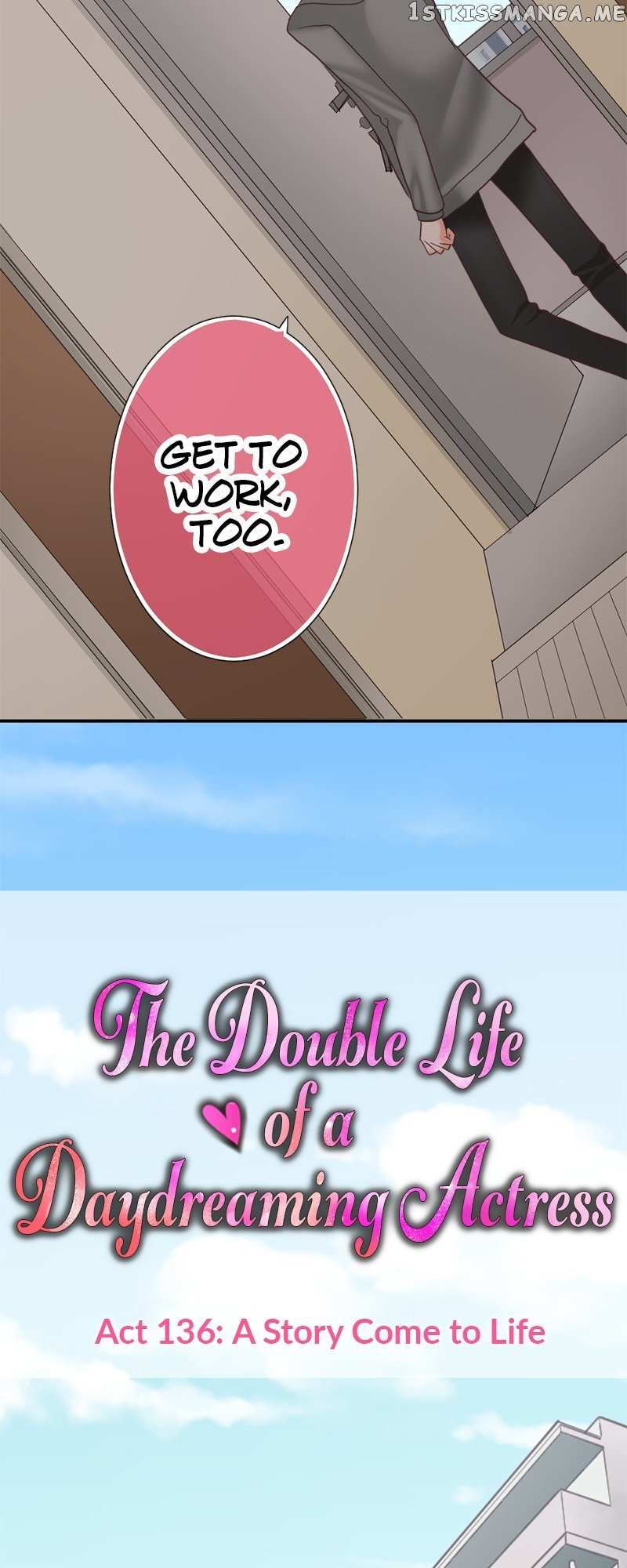 The Double Life Of A Daydreaming Actress Chapter 136 #16