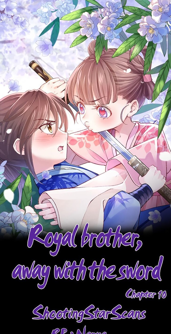 Royal Brother, Away With The Sword Chapter 10 #3