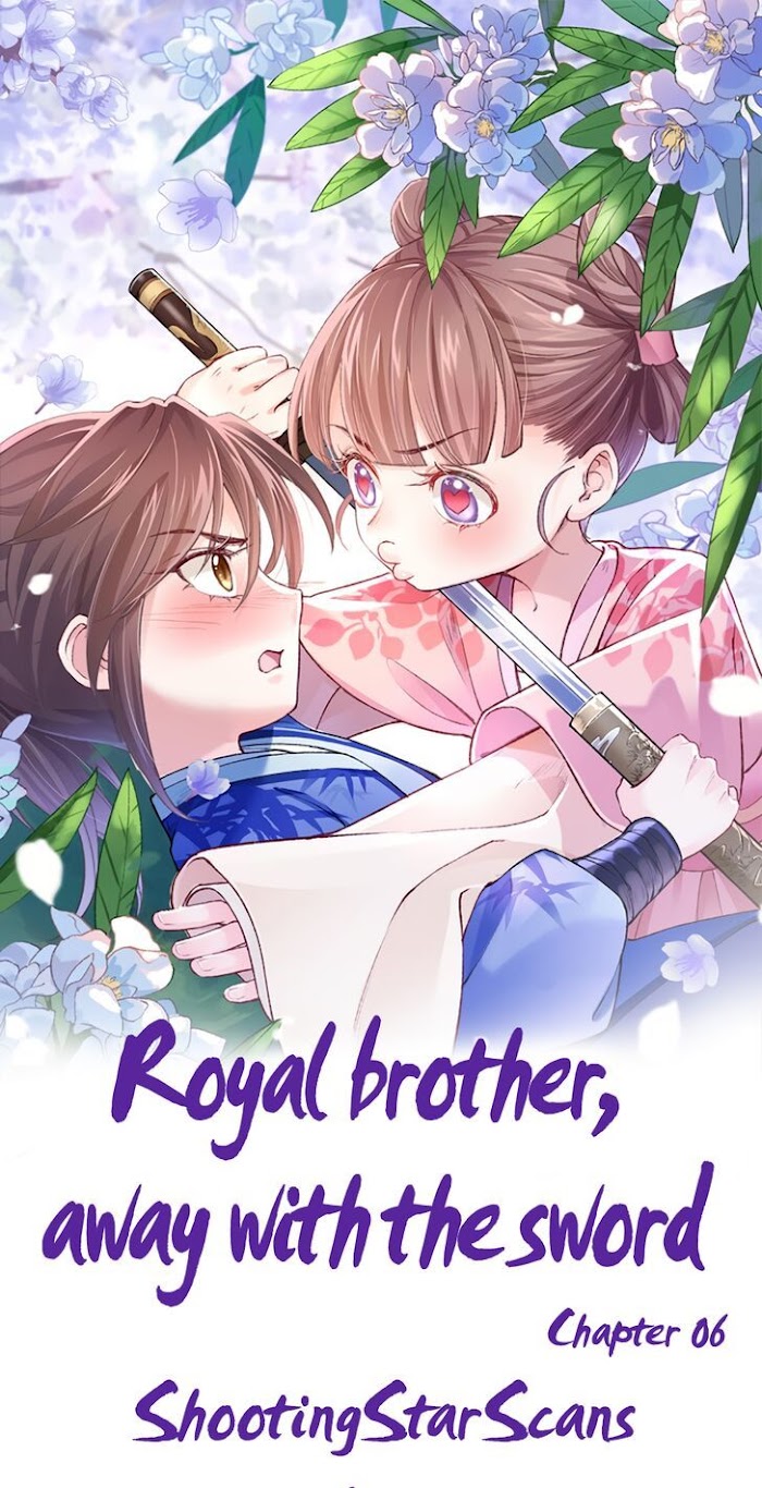 Royal Brother, Away With The Sword Chapter 6 #3