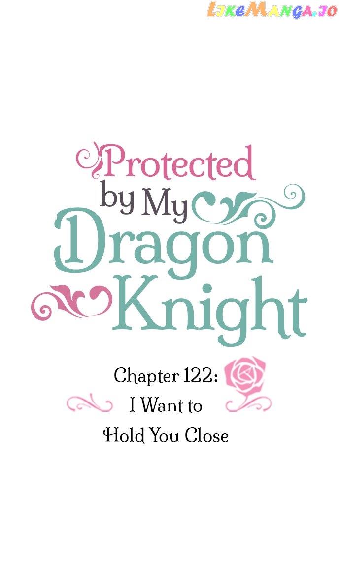 Protected By My Dragon Knight Chapter 122 #10