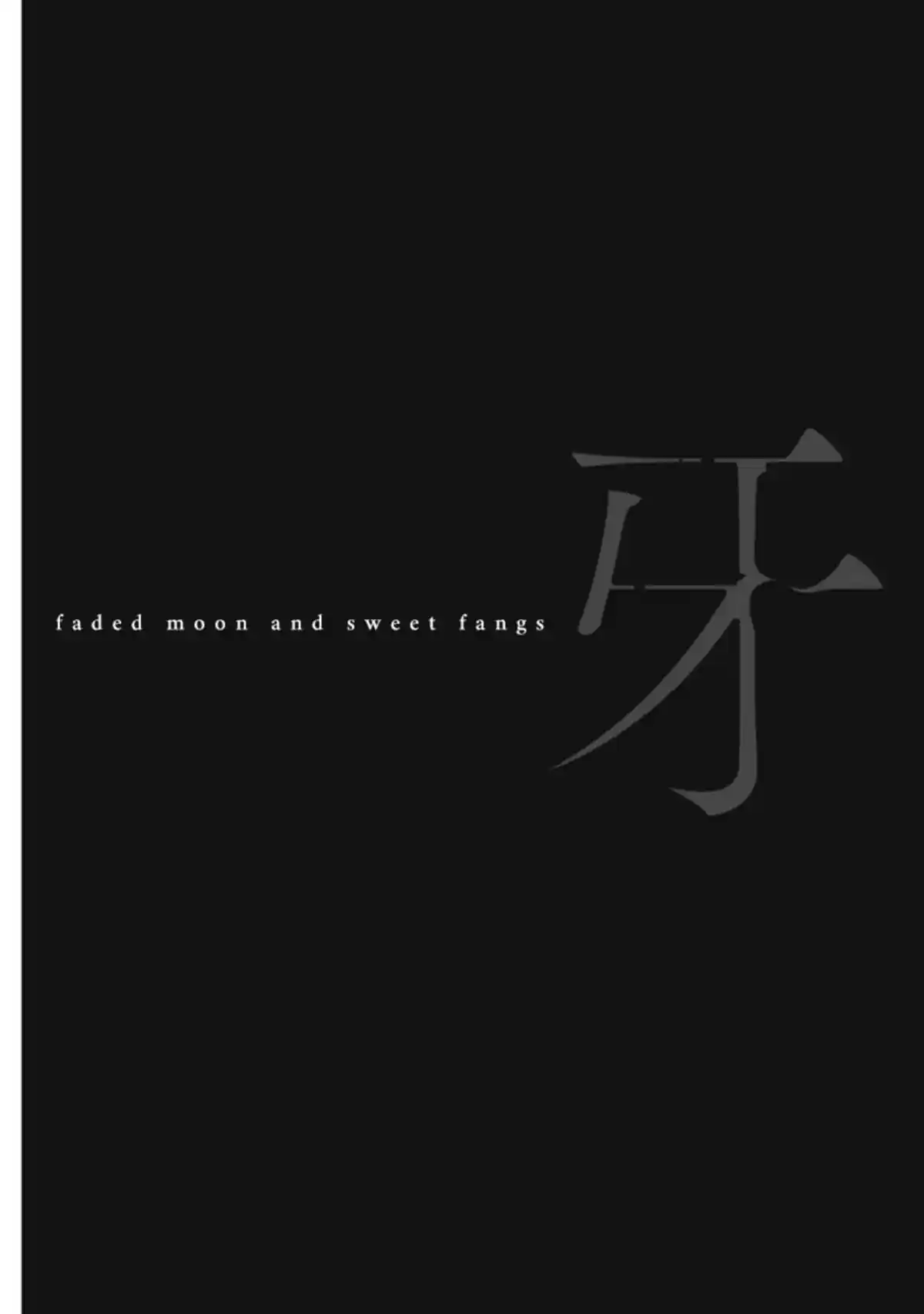 Faded Moon And Sweet Fangs Chapter 1 #6