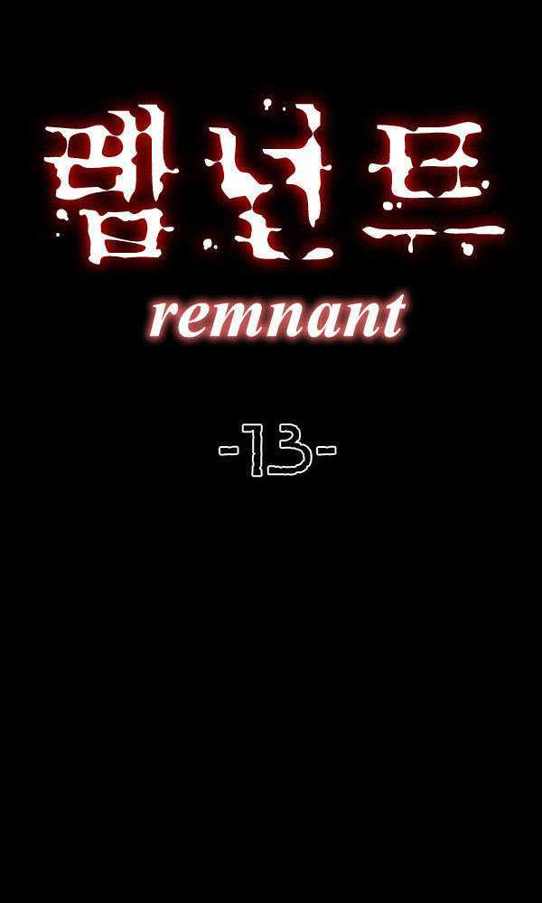 Remnant Chapter 13 #5