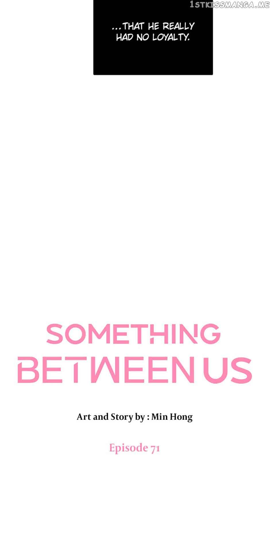 Something Between Us Chapter 71 #21