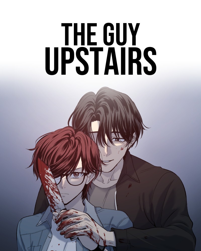 The Guy Upstairs Chapter 1 #1