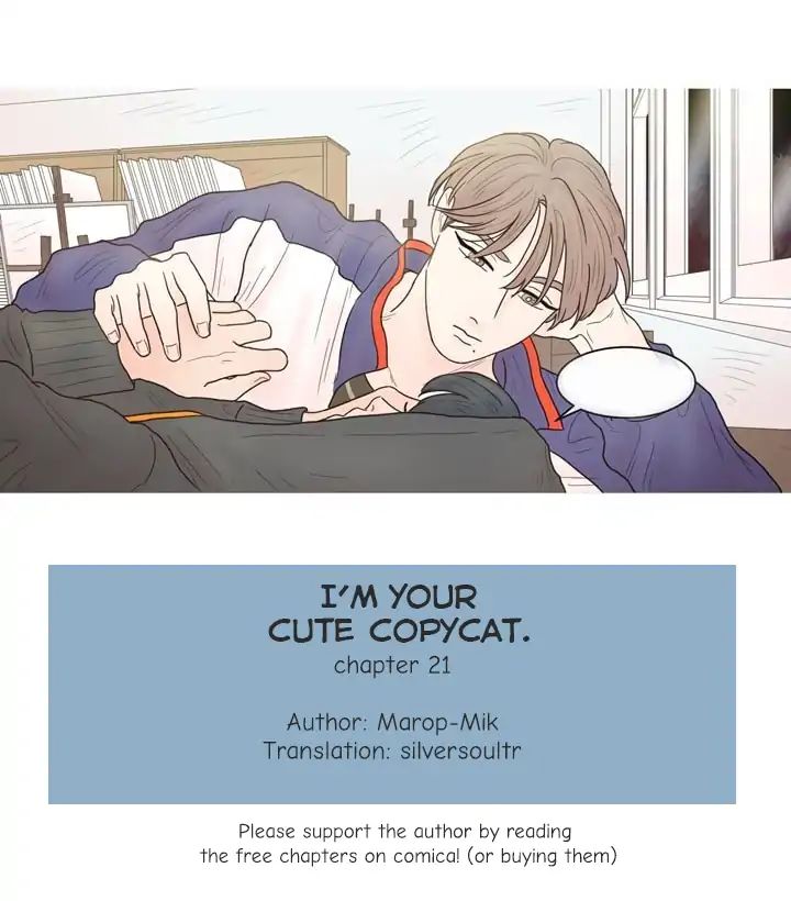 I'm Your Cute Copycat! Chapter 21 #1