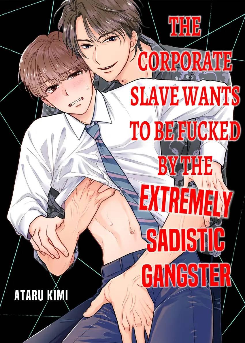 The Corporate Slave Wants To Be Fucked By The Extremely Sadistic Gangster Chapter 6 #2