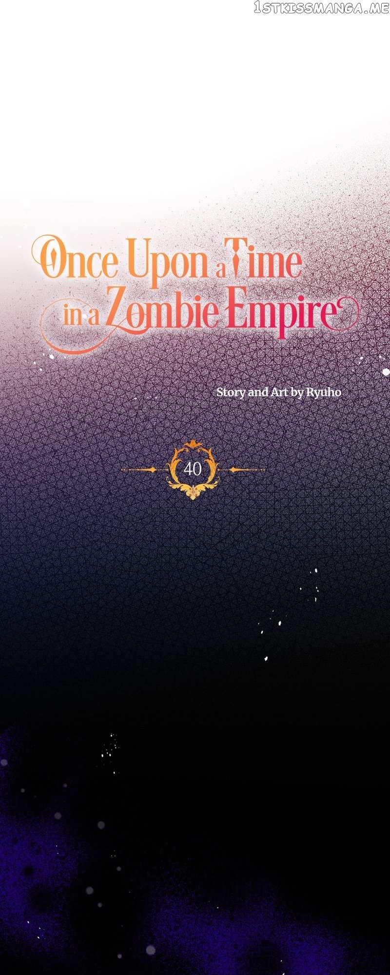 Once Upon A Time In A Zombie Empire Chapter 40 #4