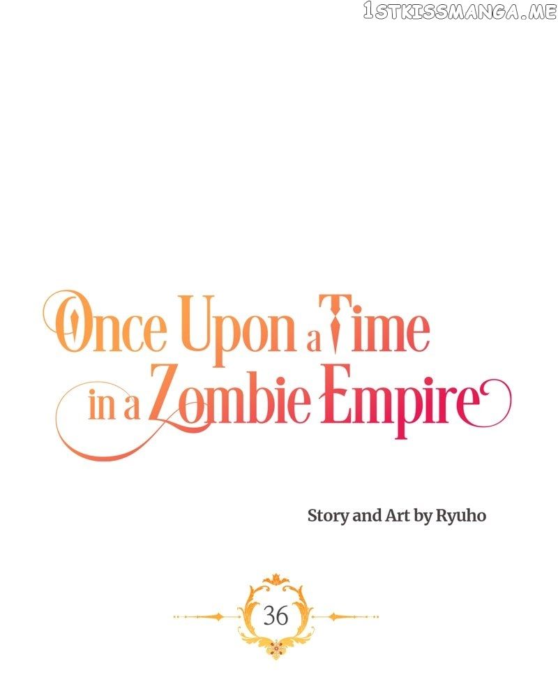 Once Upon A Time In A Zombie Empire Chapter 36 #9