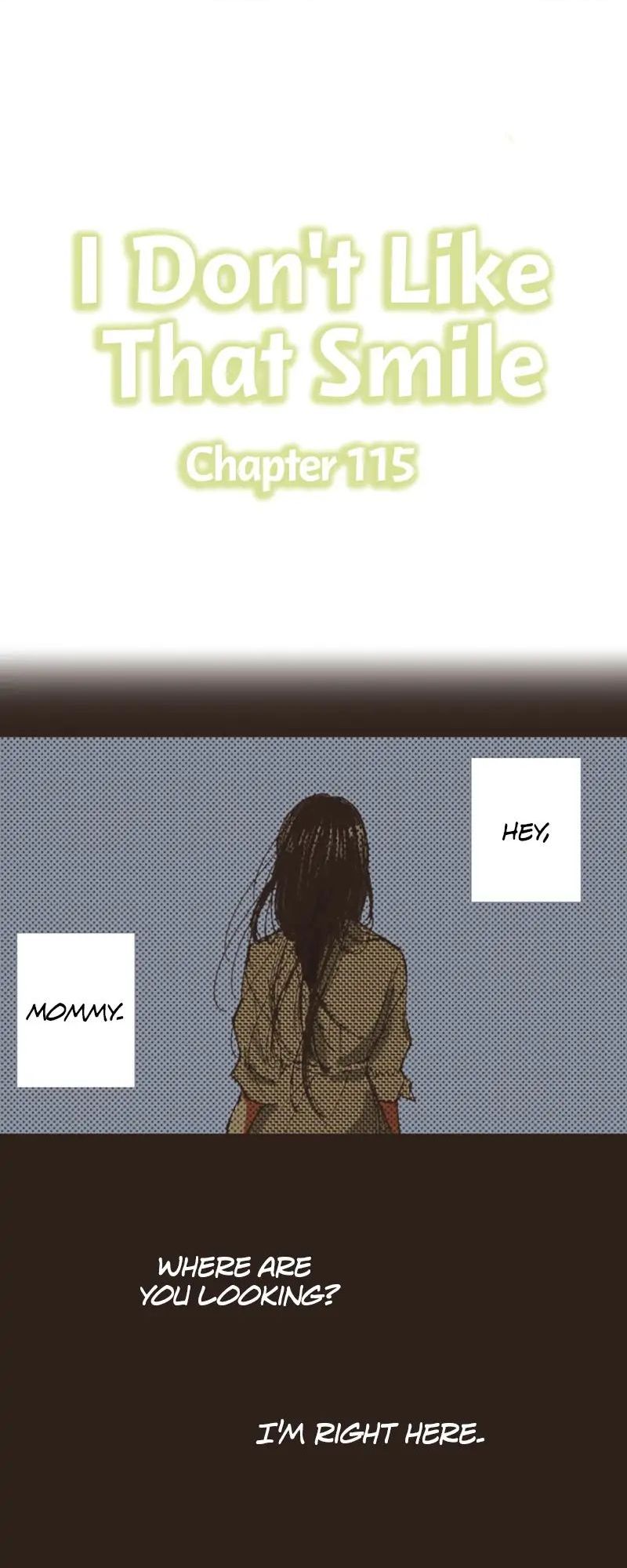 I Don’T Like That Smile Chapter 115 #1