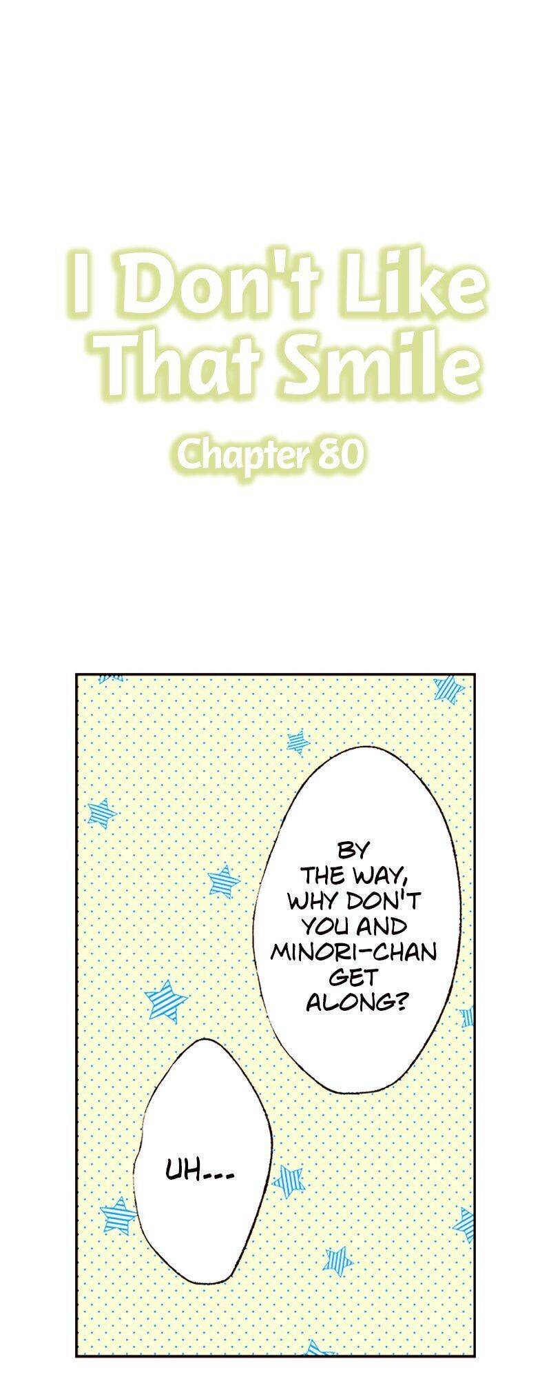 I Don’T Like That Smile Chapter 80 #1