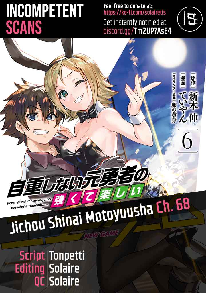 Jichou Shinai Motoyuusha No Tsuyokute Tanoshii New Game Chapter 68 #1