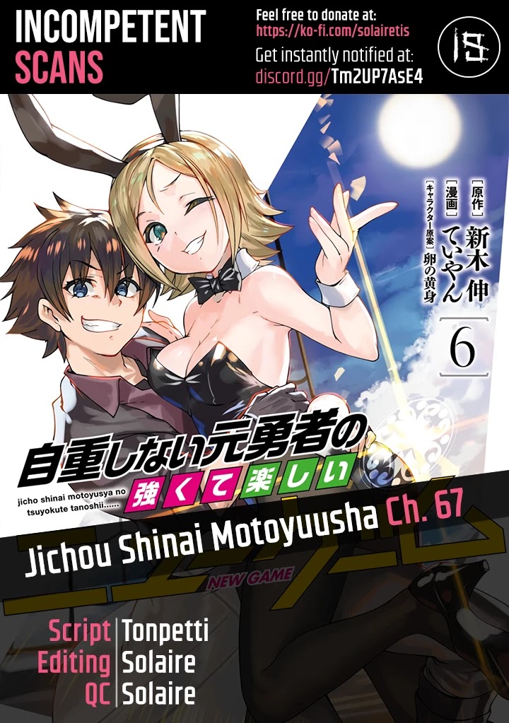 Jichou Shinai Motoyuusha No Tsuyokute Tanoshii New Game Chapter 67 #1