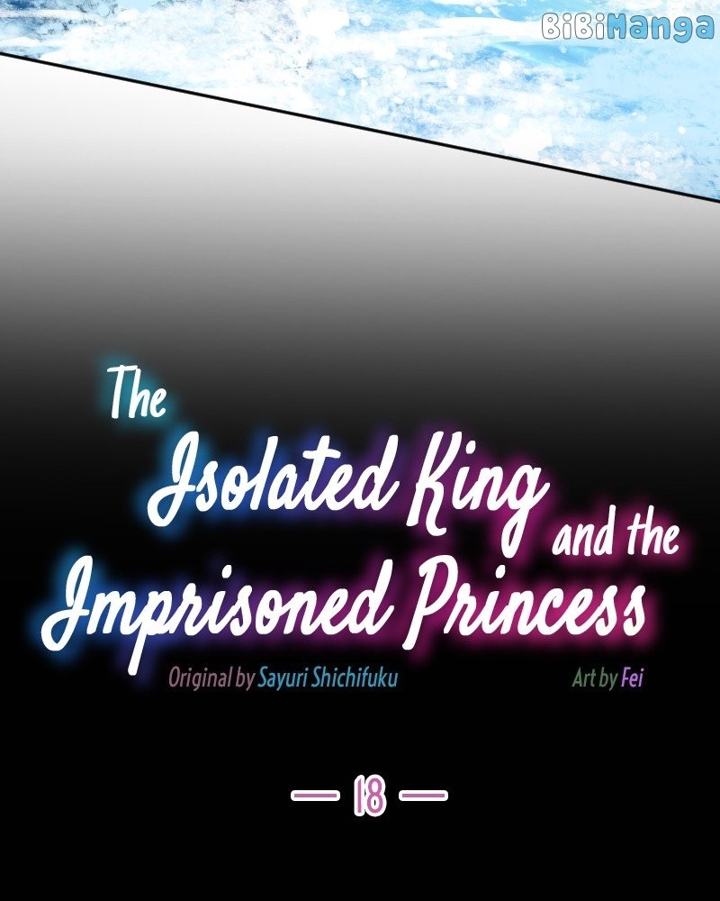 The Isolated King And The Imprisoned Princess Chapter 18 #8