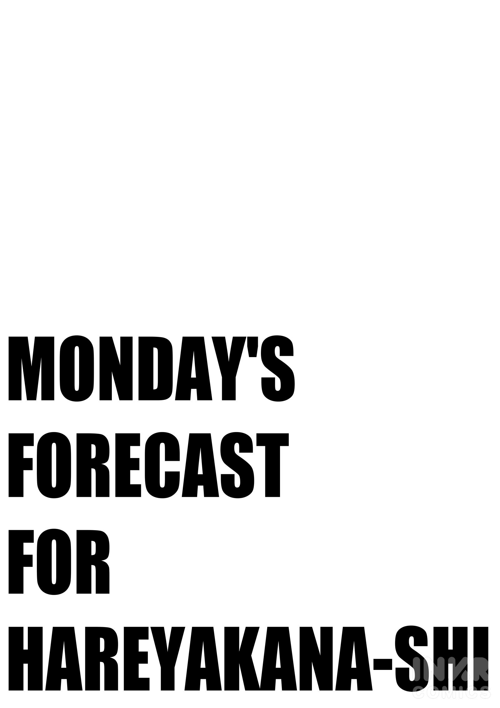 Monday's Forecast For Hareyakana-Shi Chapter 2 #2