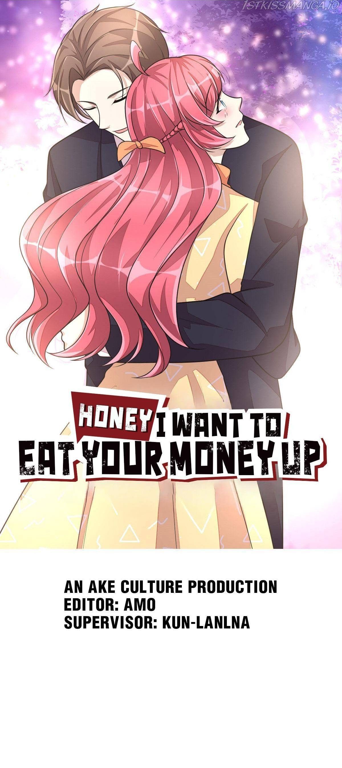 Honey, I Want To Eat Up Your Money! Chapter 38 #1