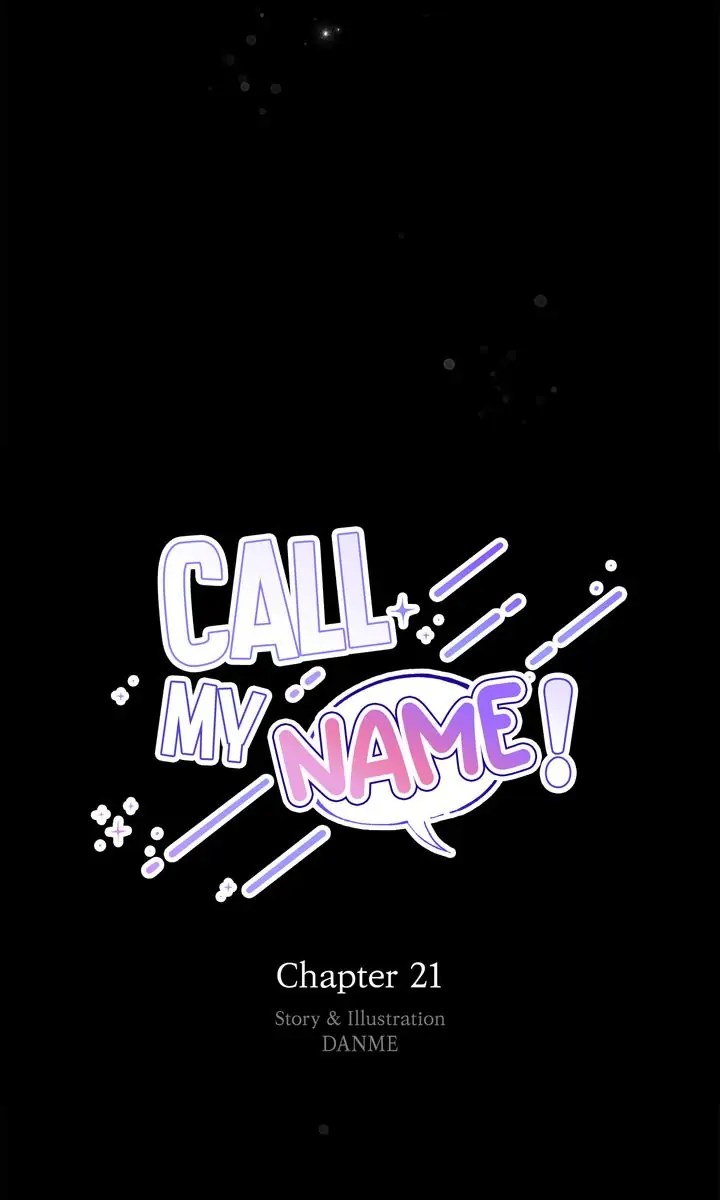 Call My Name! Chapter 21 #4