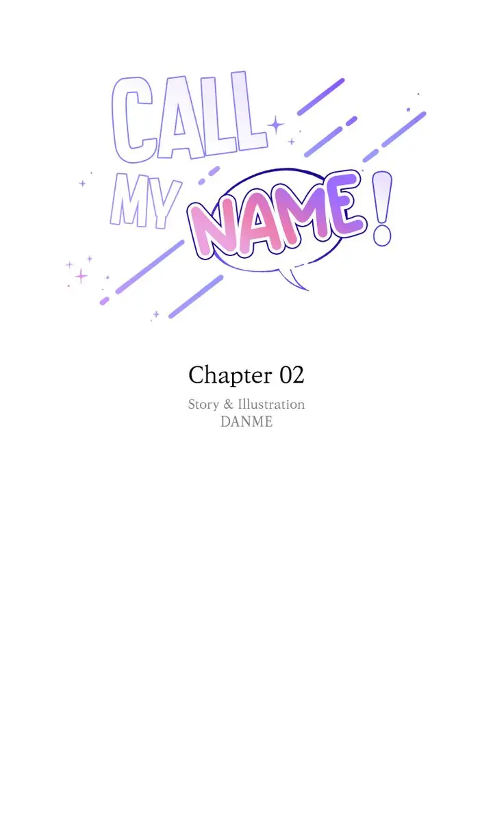 Call My Name! Chapter 2 #7