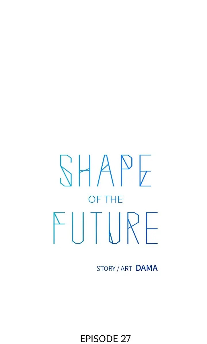 Shape Of The Future Chapter 27 #5