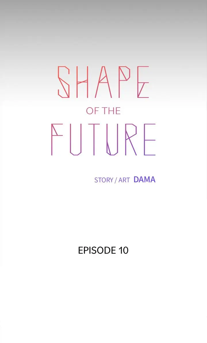 Shape Of The Future Chapter 10 #14