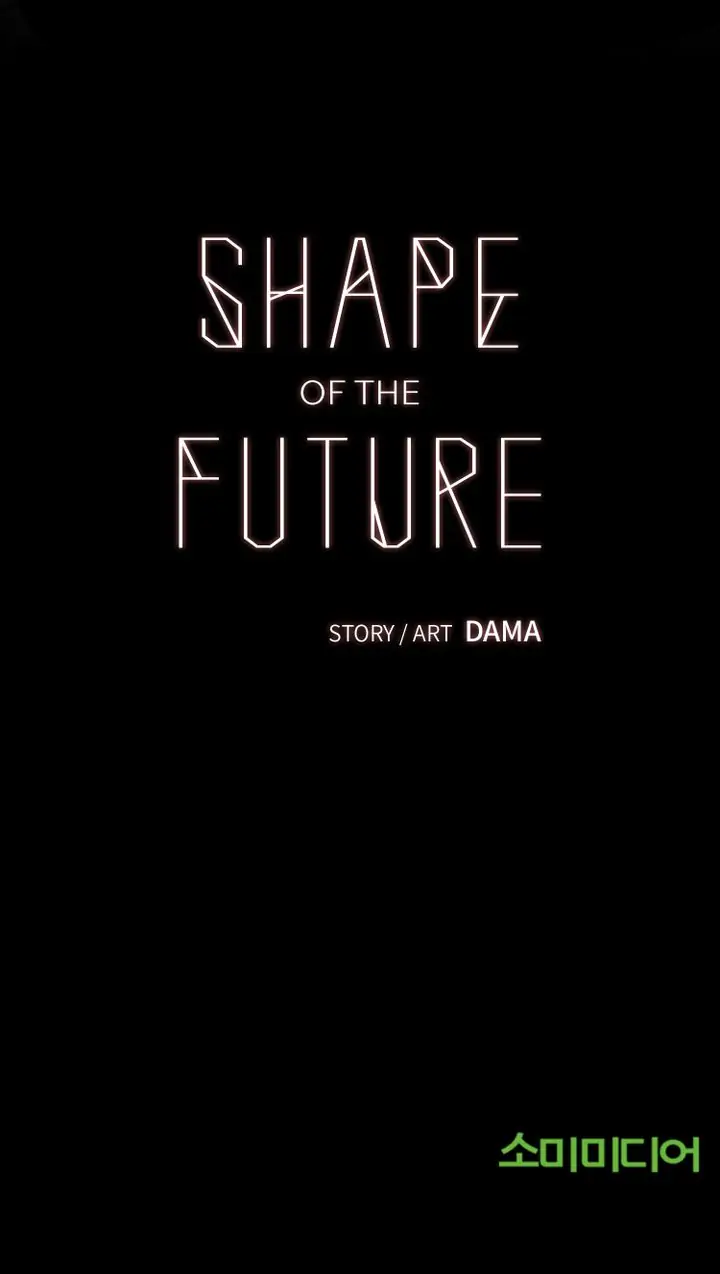 Shape Of The Future Chapter 7 #100