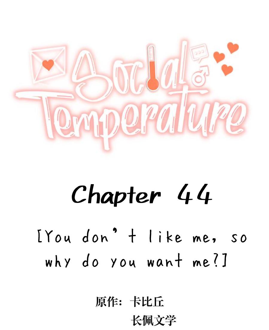Social Temperature Chapter 44 #1