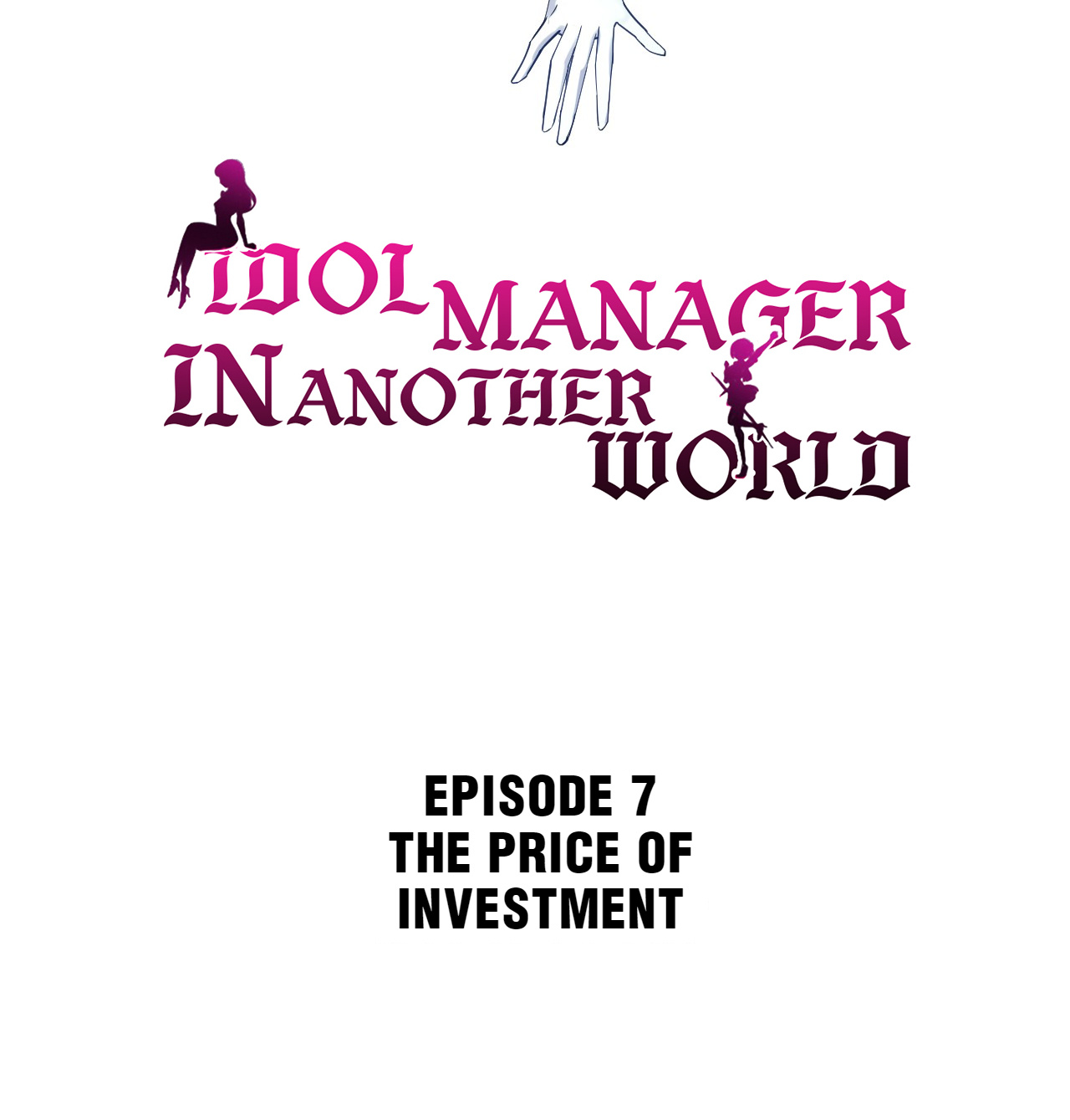 Idol Manager In Another World Chapter 7 #2